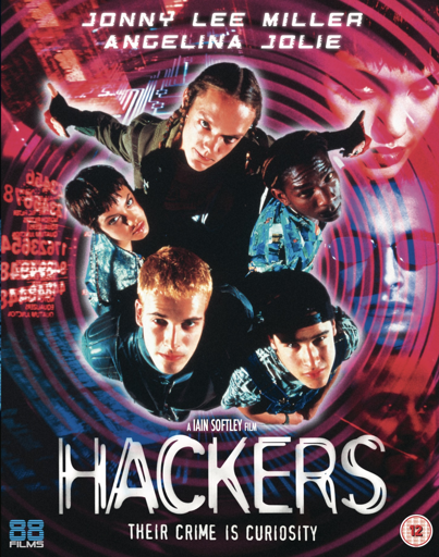 Cover art for the 1995 film Hackers. The five main characters, including Jonny Lee Miller and Angelina Jolie, are shown leaning toward the camera with a swirling digital tunnel background in neon pink and purple. Circuit patterns and glowing text float around them, emphasizing the film’s cyber theme. At the bottom, bold white letters read Hackers with the tagline “Their crime is curiosity.”