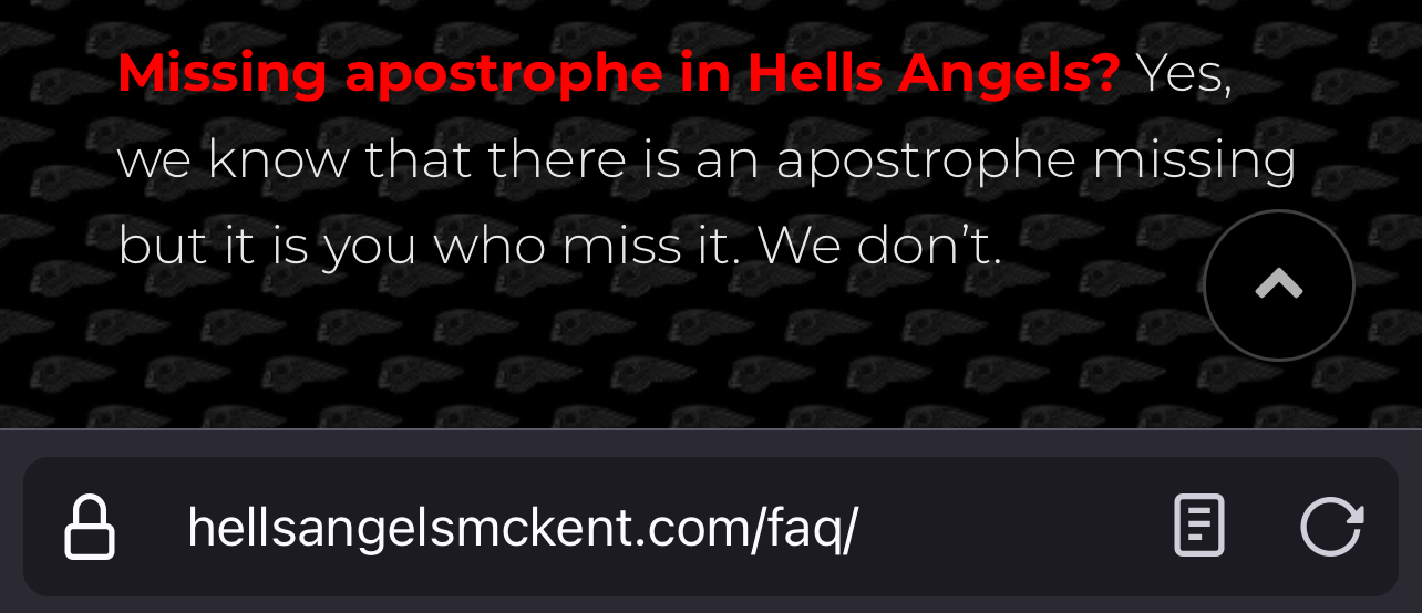 Their comment on the missing apostrophe: “ Yes, we know that there is an apostrophe missing but it is you who miss it. We don’t.”